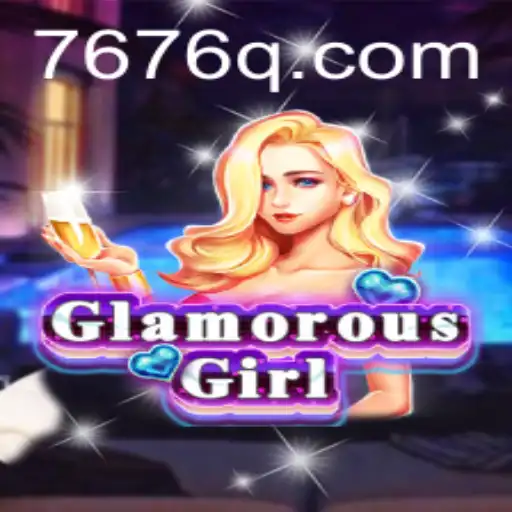 Descubra o Mundo de GlamorousGirl com 76Q.COM