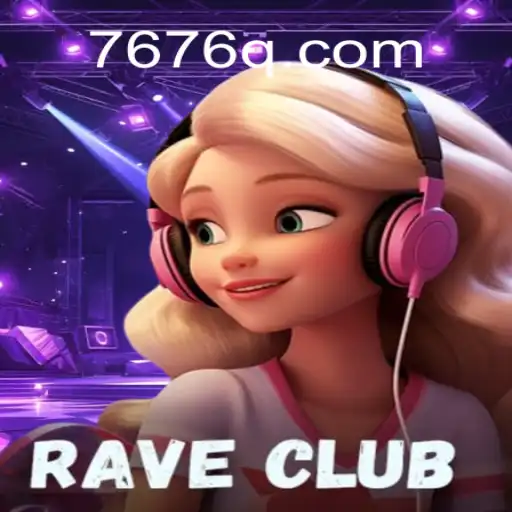 Descubra o Mundo Fascinante de RaveClub: O Novo Jogo da 76Q.COM
